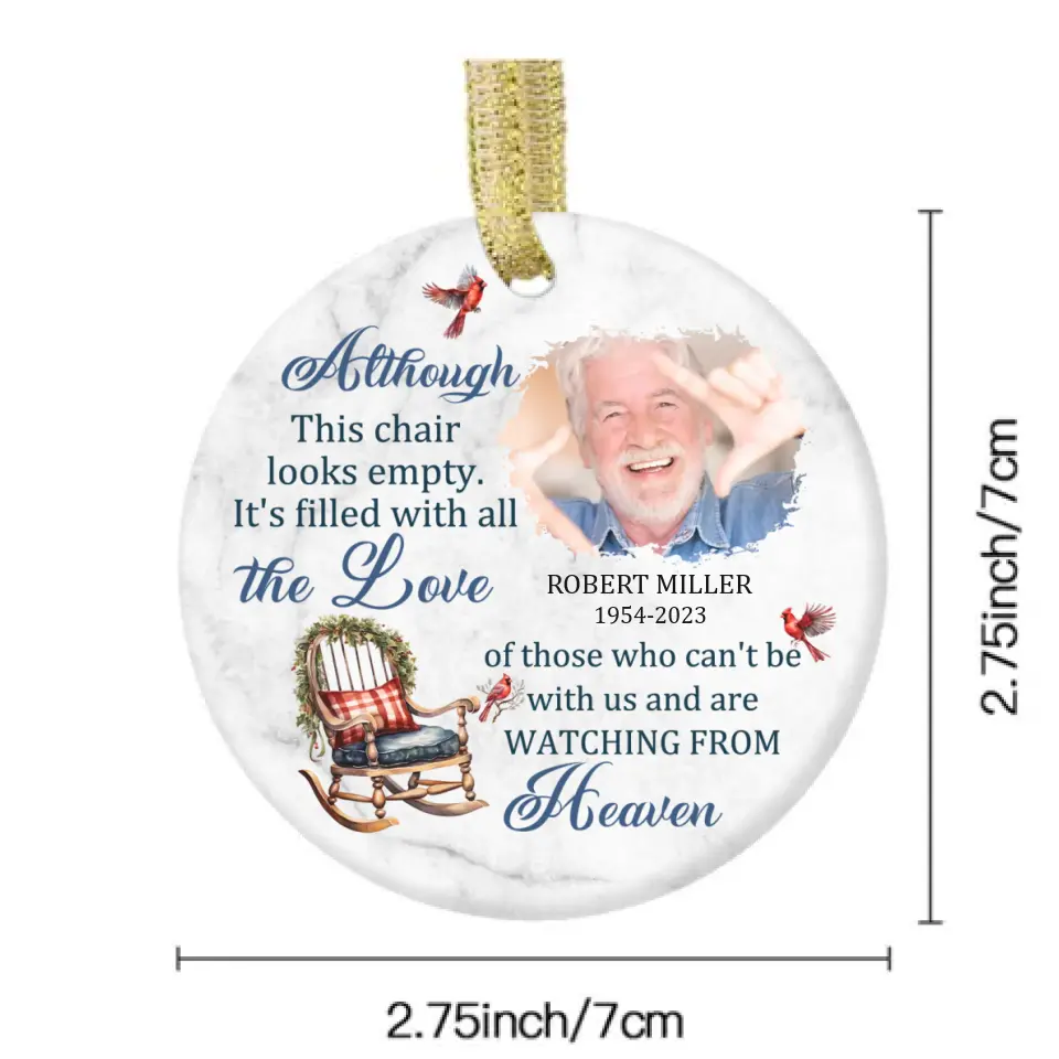 Custom Photo Memorial Ceramic Ornament - Sympathy Gift For Family Members - It's Filled With All The Love