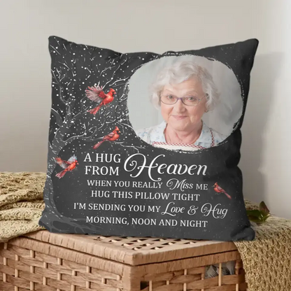 Custom Photo When You Miss Me I'm Always With You - Memorial Personalized Custom Pillow