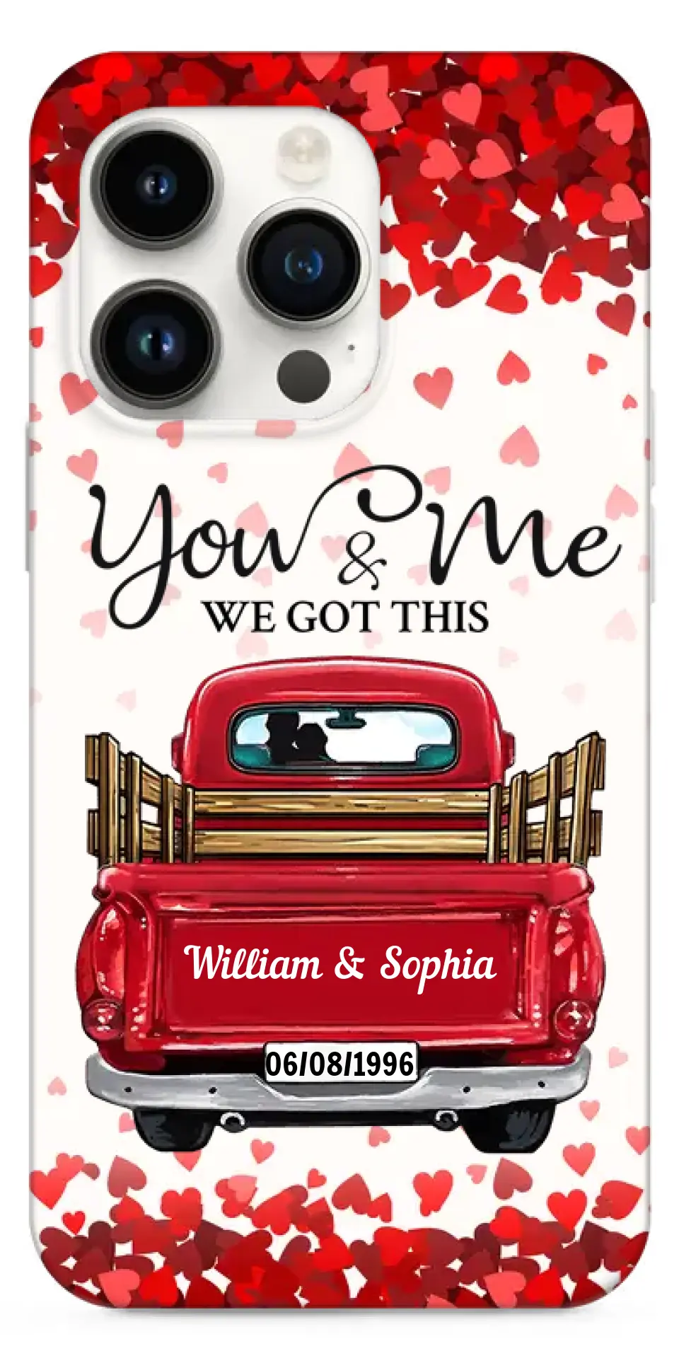 Sweet Couple On Red Truck, You & Me We Got This Personalized Phone Case