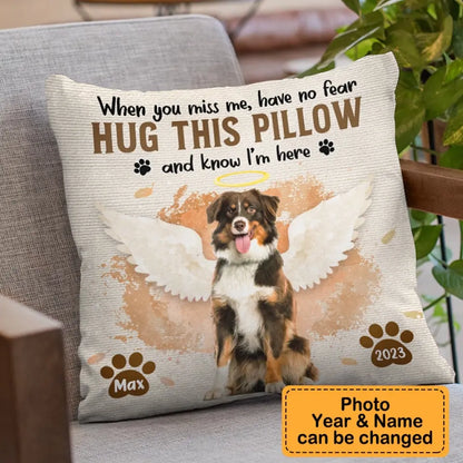 Memorial Personalized Custom Photo Pillow - I'm Here In Your Heart - Sympathy Gift For Pet Owners, Pet Lovers