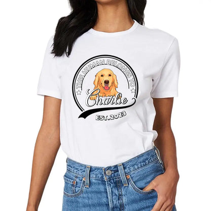 Personalized Custom Unisex T-Shirt - Human Belongs To Dog