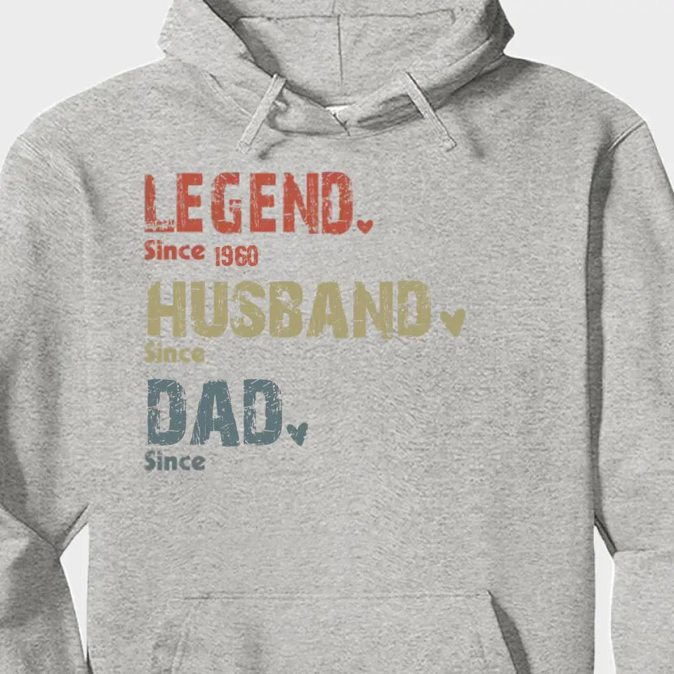 Family Personalized Custom Unisex T-shirt Hoodie - Legend, Husband, Dad And Papa Since