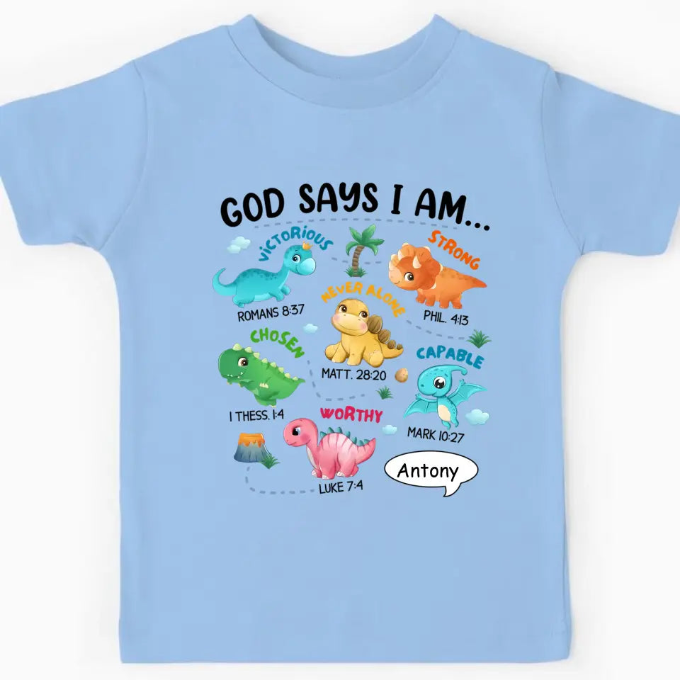 Gifts For Grandson Dinosaur God Say I Am ...T Shirt For Kids