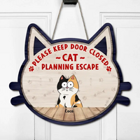 Panneau en bois personnalisé pour chat drôle - Jusqu’à 6 chats - Idée cadeau pour les amoureux des chats - Veuillez garder la porte fermée pour les chats qui planifient leur évasion
