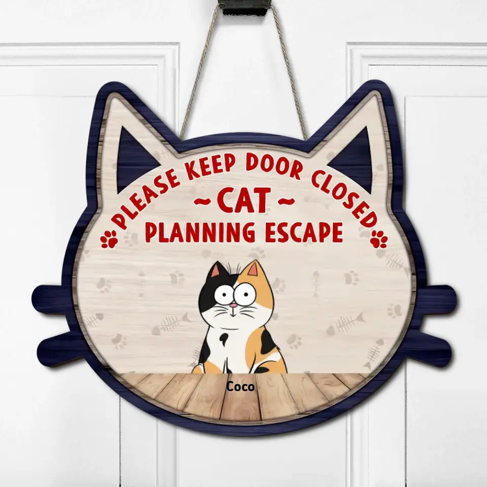 Panneau en bois personnalisé pour chat drôle - Jusqu’à 6 chats - Idée cadeau pour les amoureux des chats - Veuillez garder la porte fermée pour les chats qui planifient leur évasion