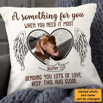 Custom Photo Pillow - Pet Memory Pet Loss Gift , Sending You Lots Of Love