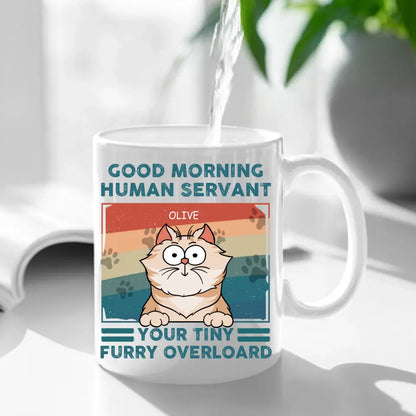 Personalized Mug - Good Morning Human Servant - Gift For Cat Lovers, Cat Mom, Cat Dad