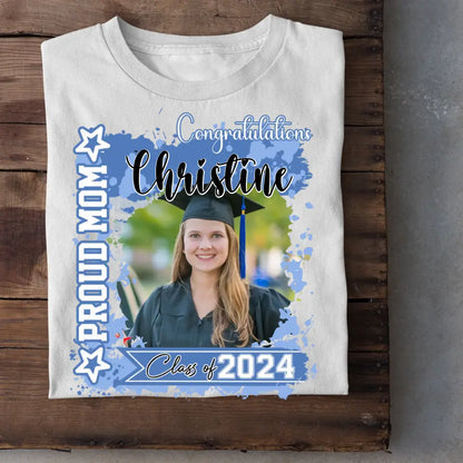 Personalized T-shirt - Graduation Keepsake Gift - Watercolor Proud Mom Dad Of A 2024 Graduate Photo