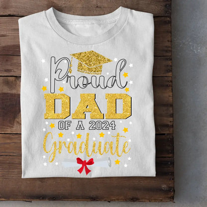 2024 Graduation Season Personalized T-Shirt A Father’s Pride