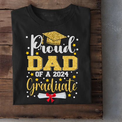 2024 Graduation Season Personalized T-Shirt A Father’s Pride