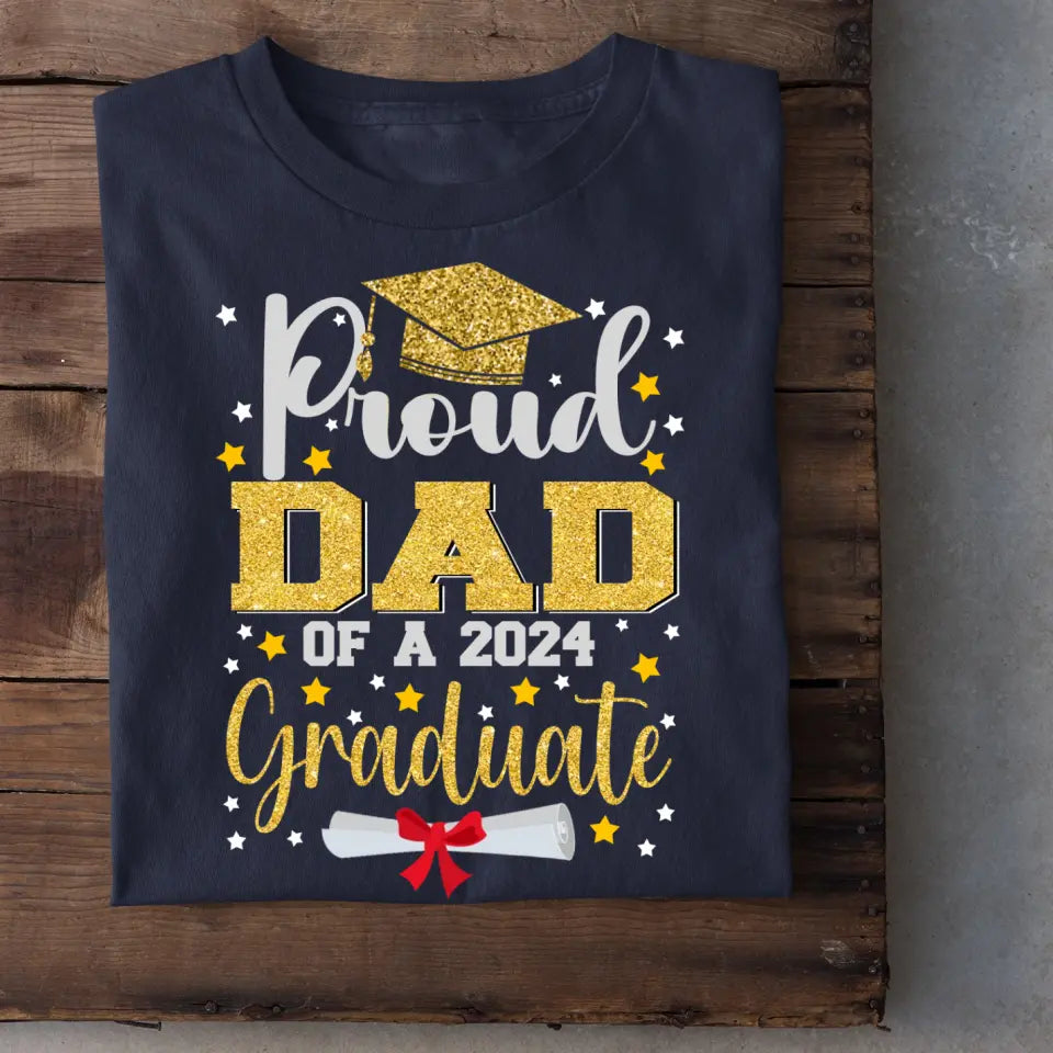 2024 Graduation Season Personalized T-Shirt A Father’s Pride