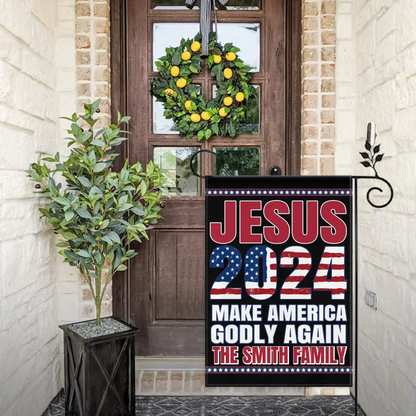 Jesus 2024 Make America Godly Again Garden Flag, Believers of God Faith