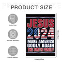 Jesus 2024 Make America Godly Again Garden Flag, Believers of God Faith