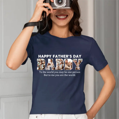 Customize DADDY Photo T-shirt, Happy Father’s Day