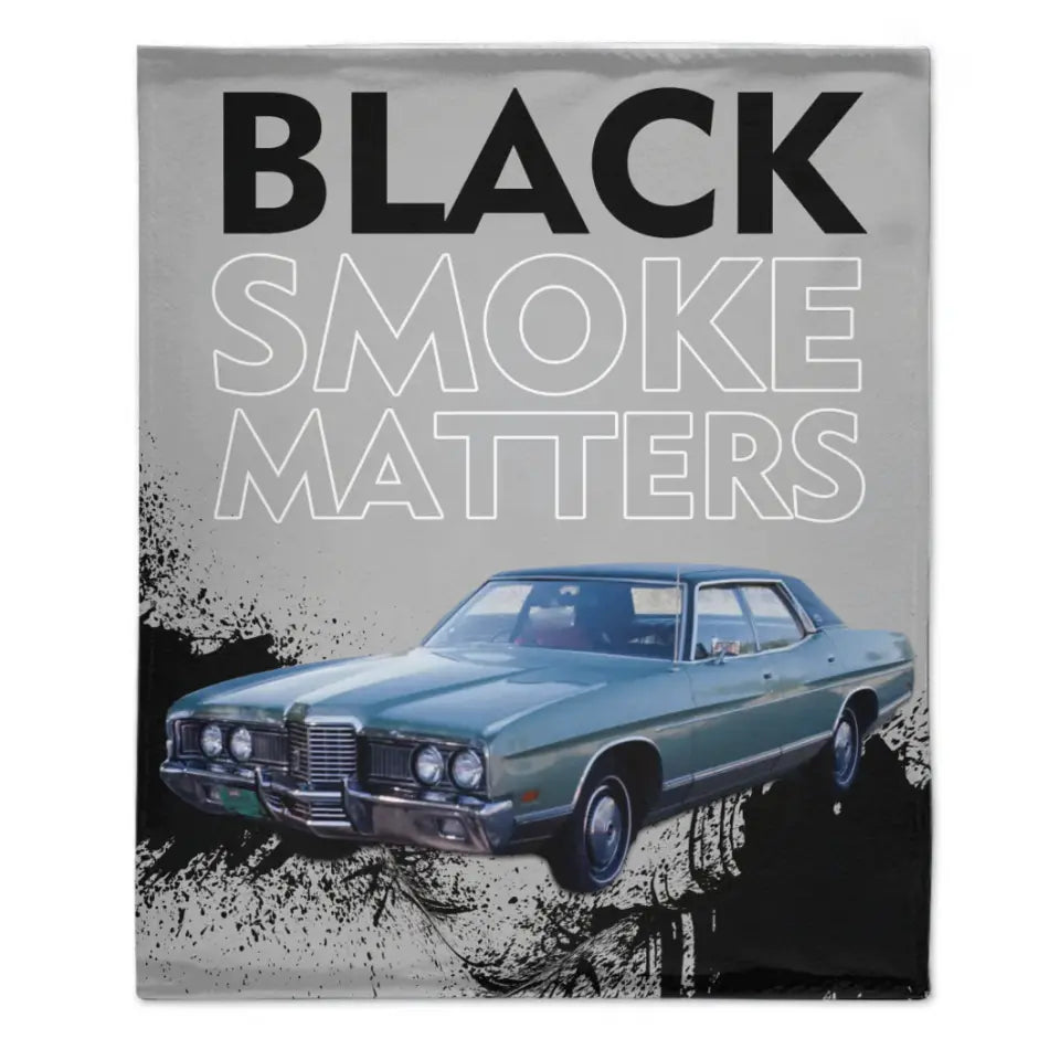 Free shipping✈️Custom Truck Blanket - Black Smoke Matters