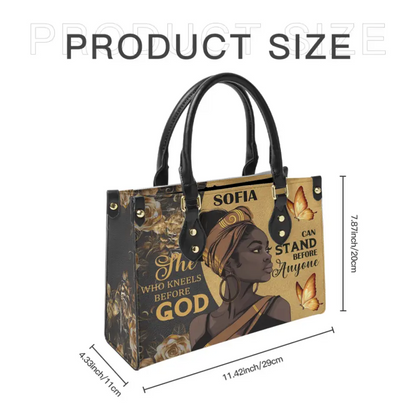 She Who Kneels Before God Can Stand Before Anyone - Personalized Leather Bag