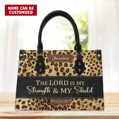 Personalized Christianart Leather Bag - The Lord Is My Strength & My Shield Psalm 28:7