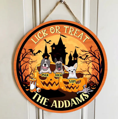 Happy Halloween - Lick Or Treat - Funny Personalized Door Sig