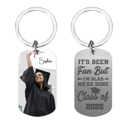 Porte-clés photo personnalisé pour remise de diplôme - C'est amusant mais je suis heureux que nous ayons terminé - Cadeau pour les diplômés