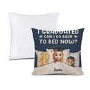 Graduated Can I Go Back To Bed Now - Personalized Pillow