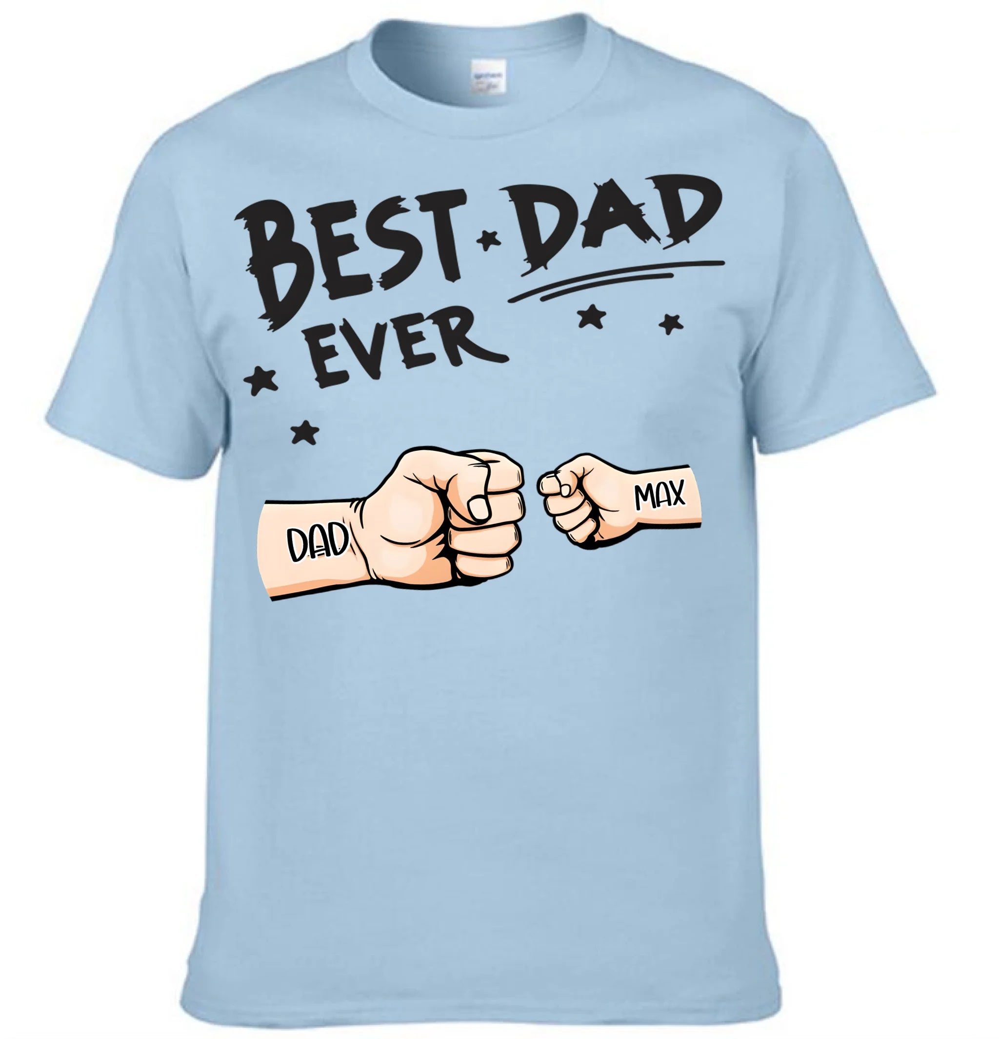 Best Dad Ever Fist Bump - Personalized Father Clothes