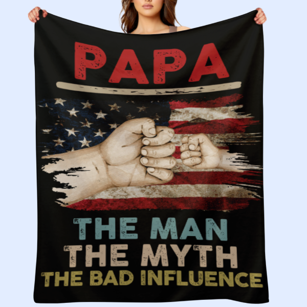 USA The Man The Myth The Bad Influence - Gift for Dad, Personalized Custom Blanket