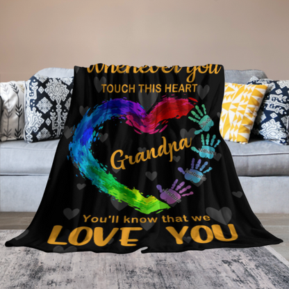 Touch This Heart Grandpa - Personalized Blanket - Birthday Father's Day Gift For Grandpa, Daddy, Papa - Gift From Wife, Grandkids