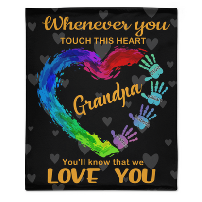 Touch This Heart Grandpa - Personalized Blanket - Birthday Father's Day Gift For Grandpa, Daddy, Papa - Gift From Wife, Grandkids