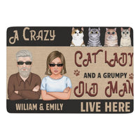 A Crazy Cat Lady & A Grumpy Old Man Live Here - Cat Personalized Custom Decorative Mat - Gift For Couples, Pet Owners, Pet Lovers - Lovscape
