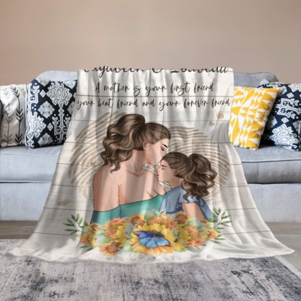 A Mother Is Your Forever Friend - Mom To Daughter, Personalized Blanket - Lovscape