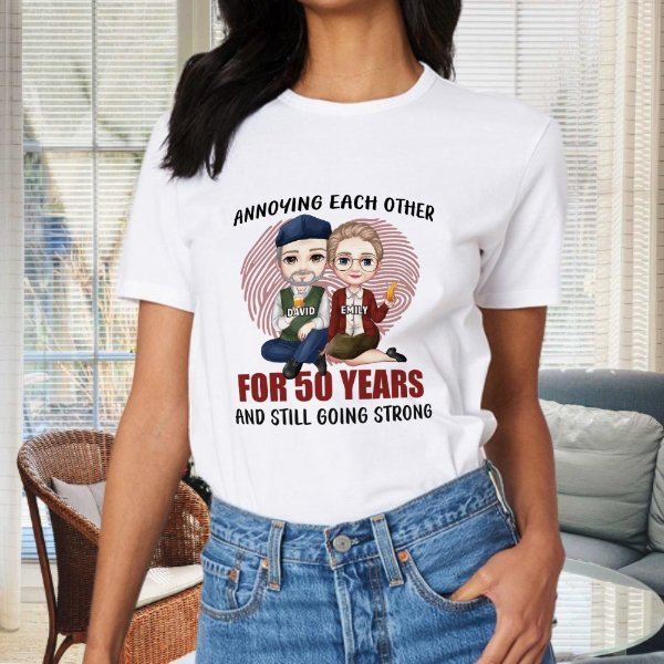 Annoying Each Other For Many Years Still Going Strong - Anniversary Gifts, Gift For Couples, Husband Wife - Personalized Unisex T-shirt