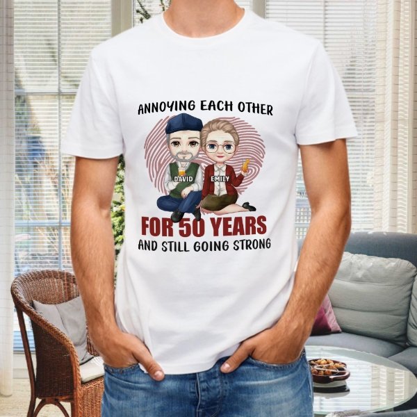 Annoying Each Other For Many Years Still Going Strong - Anniversary Gifts, Gift For Couples, Husband Wife - Personalized Unisex T-shirt