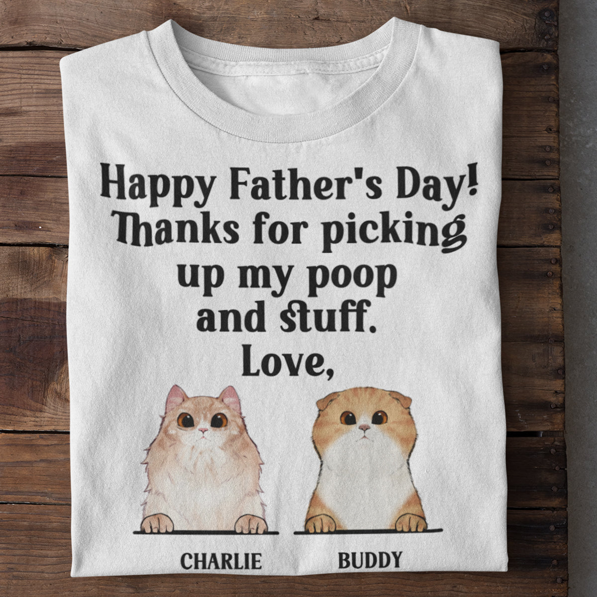 Happy Father's Day To The Best Dad Ever - Cat Personalized Custom Unisex T-shirt- Father's Day, Gift For Pet Owners, Pet Lovers