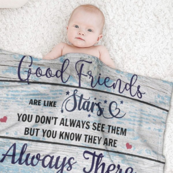 Good Friends Are Like Stars Blanket - Gift For Bestie - Lovscape