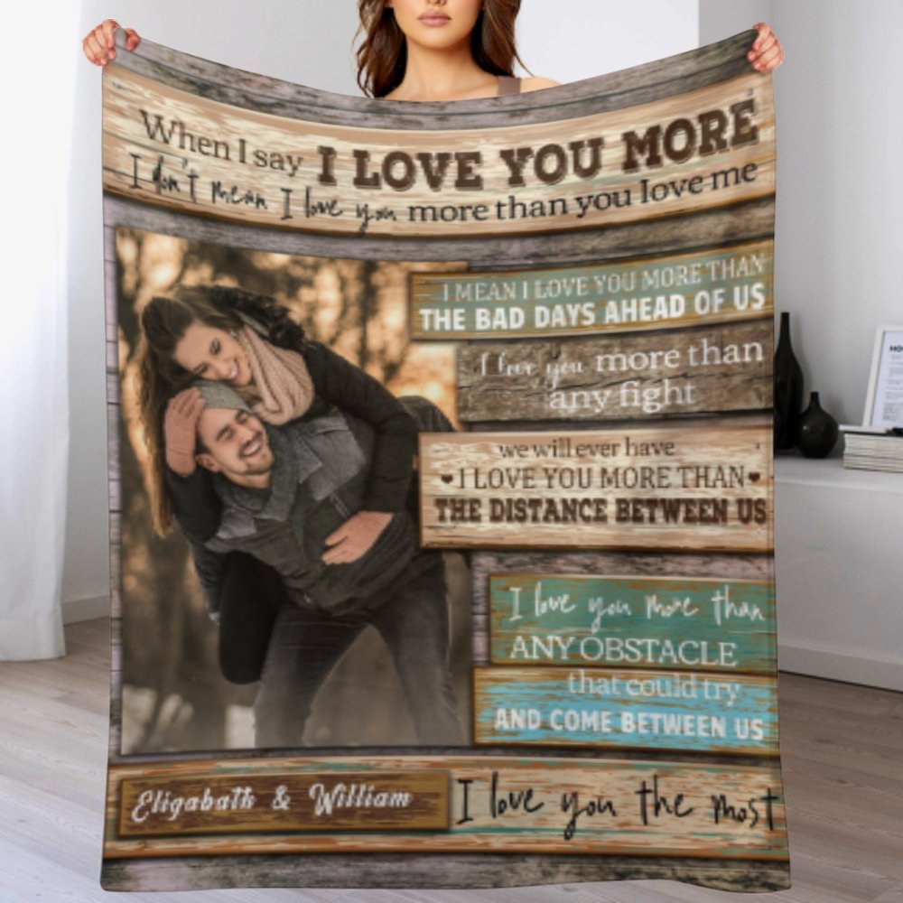I Love You More Than Anything - Upload Image, Gift For Couples - Personalized Blanket