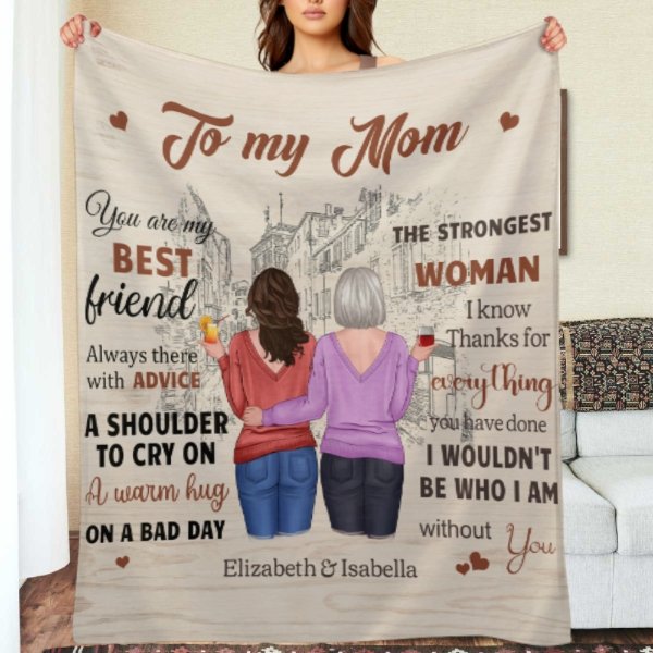 I Wouldn't Be Who I Am Without You - Gift For Mom, Personalized Blanket - Lovscape