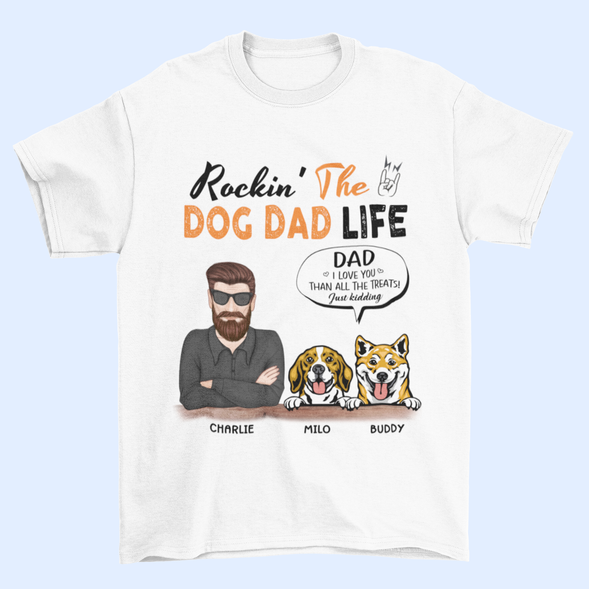 Free Shipping✈️Rockin' The Dog Dad Life - Dog Personalized Custom Unisex T-shirt- Father's Day, Gift For Pet Owners, Pet Lovers