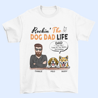 Livraison gratuite✈️Rockin' The Dog Dad Life - T-shirt unisexe personnalisé personnalisé pour chien - Fête des pères, cadeau pour les propriétaires d'animaux, les amoureux des animaux