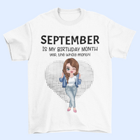 It's My Birthday Month - Family Personalized Custom Unisex T-shirt - Birthday Gift For Family Members