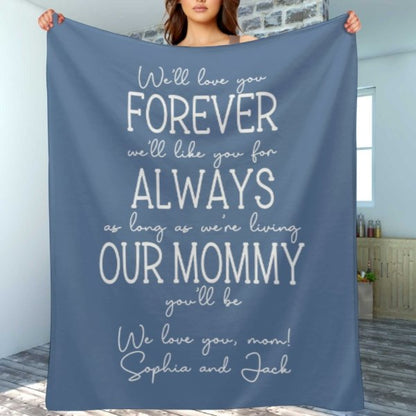 Mommy You Will Be Custom Blanket - Lovscape