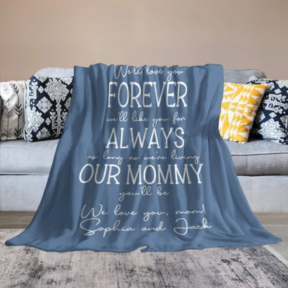 Mommy You Will Be Custom Blanket - Lovscape