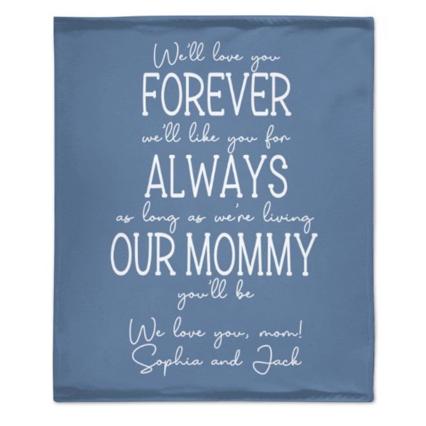 Mommy You Will Be Custom Blanket - Lovscape