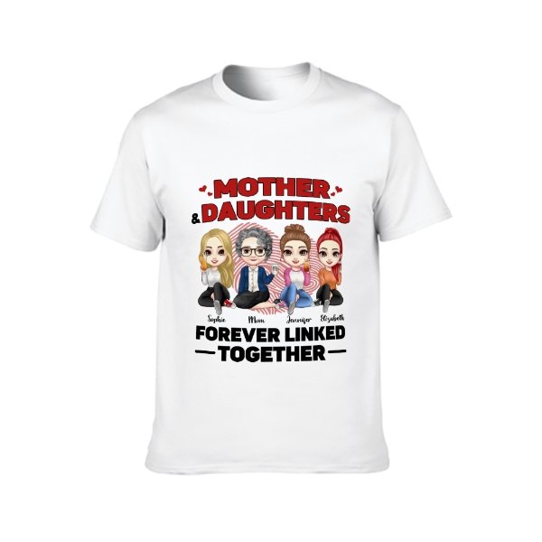 Mother & Daughters Forever Linked Together - Family Personalized Custom Unisex T-shirt, Hoodie, Sweatshirt - Birthday Gift For Mom From Daughter - lovscape
