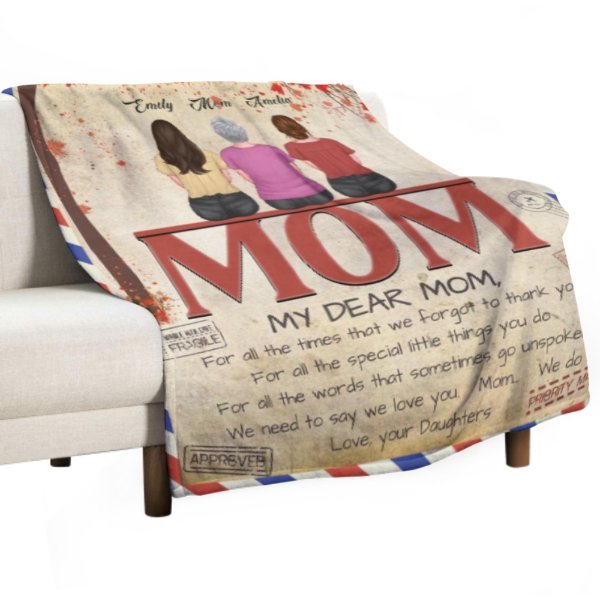 My Dear Mom I Need To Say I Love You - Family Personalized Custom Blanket - Christmas Gift For Mom From Daughter - Lovscape