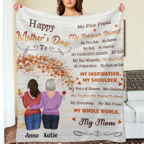 My Everything My Best Friend My Whole World My Mom - Gift For Mother's Day, Personalized Blanket - Lovscape