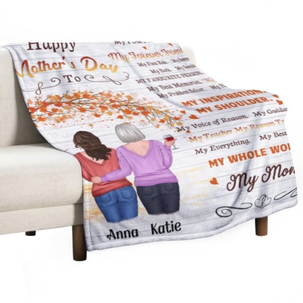 My Everything My Best Friend My Whole World My Mom - Gift For Mother's Day, Personalized Blanket - Lovscape