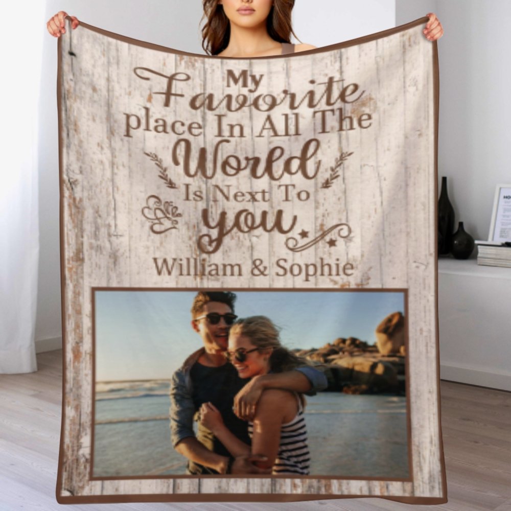 My Favorite Place Is Next To You - Upload Image, Gift For Couples, Husband Wife - Personalized Blanket