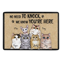 No Need To Knock We Know You're Here Peeking Cat - Funny Personalized Cat Decorative Mat - Lovscape