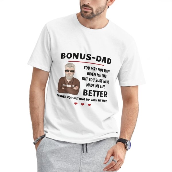 Thanks For Putting Up With My Mom- Gift For Dad, Funny Personalized T-shirt