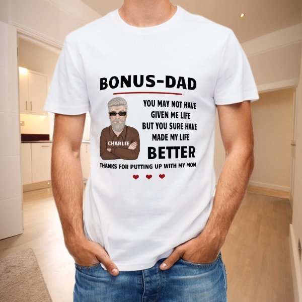 Thanks For Putting Up With My Mom- Gift For Dad, Funny Personalized T-shirt